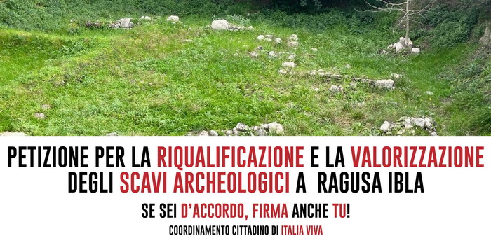 Petizione online per la sistemazione degli scavi archeologici di Ragusa Ibla promossa da Italia Viva