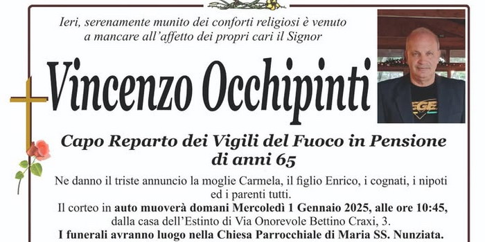 E’ morto a Ragusa Vincenzo Occhipinti, già caporeparto dei vigili del fuoco. I funerali nel giorno di Capodanno alla SS. Annunziata